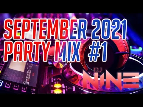 Party mix September 2021 video thumbnail